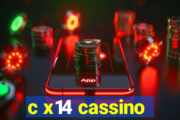 c x14 cassino